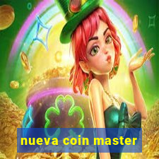 nueva coin master